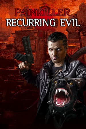 Painkiller Recurring Evil